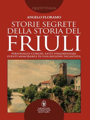 cover image of Storie segrete della storia del Friuli